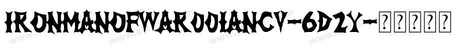 IronManOfWar001ANcv-6d2Y字体转换