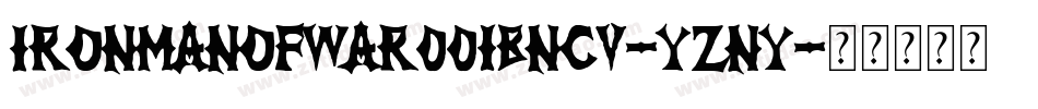 IronManOfWar001BNcv-yZnY字体转换