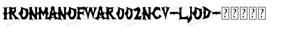 IronManOfWar002Ncv-ljOd字体转换