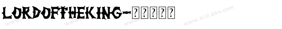 LordOfTheKing字体转换