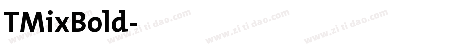 TMixBold字体转换