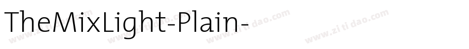 TheMixLight-Plain字体转换