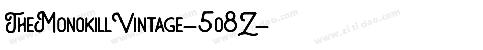 TheMonokillVintage-5o8Z字体转换