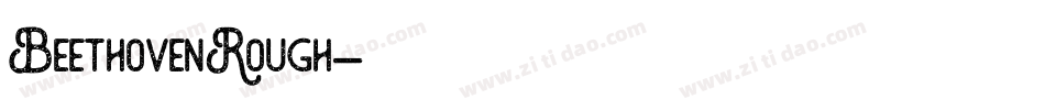 BeethovenRough字体转换