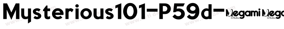 Mysterious101-P59d字体转换