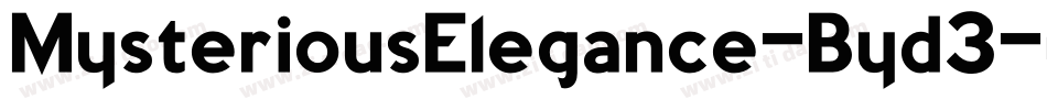 MysteriousElegance-Byd3字体转换