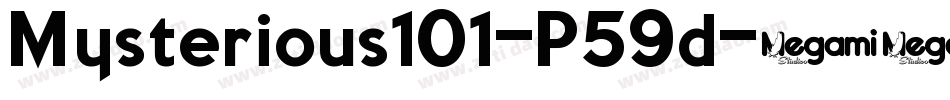 Mysterious101-P59d字体转换