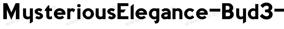MysteriousElegance-Byd3字体转换