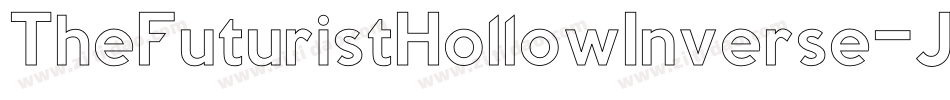 TheFuturistHollowInverse-JRpOB字体转换