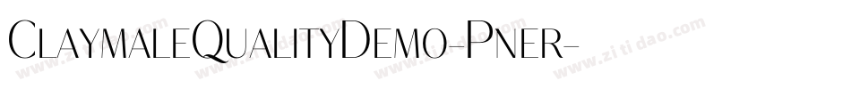 ClaymaleQualityDemo-Pner字体转换