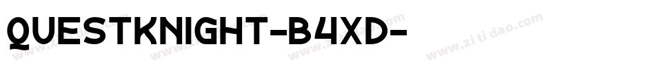 QuestKnight-B4xd字体转换