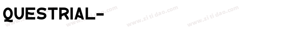 questrial字体转换