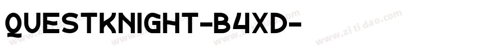 QuestKnight-B4xd字体转换