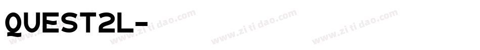 quest2l字体转换