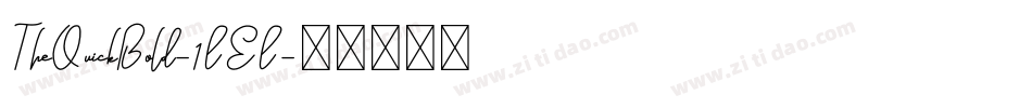 TheQuickBold-1LEL字体转换