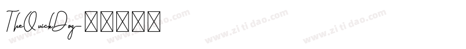 TheQuickDog字体转换