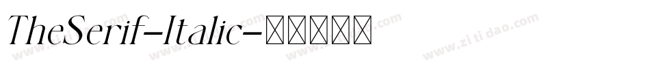 TheSerif-Italic字体转换