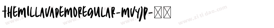 TheMillavaDemoRegular-MVYjp字体转换