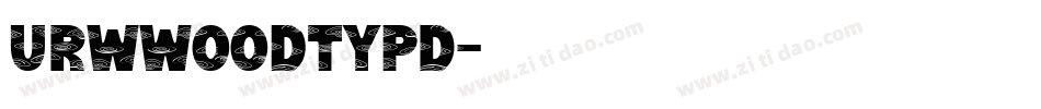 URWWoodTypD字体转换