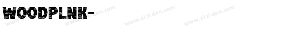 WOODPLNK字体转换