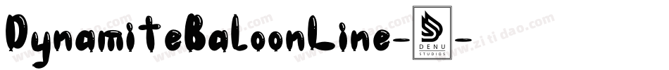 DynamiteBaloonLine-6字体转换