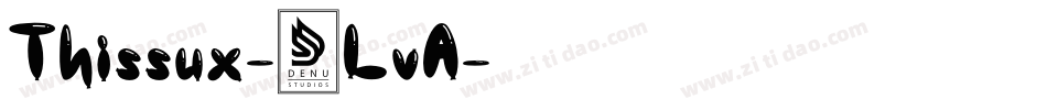 Thissux-8LvA字体转换