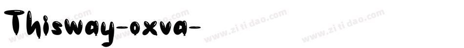 Thisway-oxva字体转换