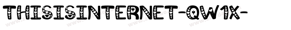 ThisIsInternet-qW1x字体转换