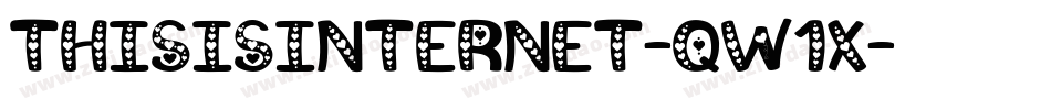 ThisIsInternet-qW1x字体转换