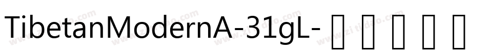 TibetanModernA-31gL字体转换