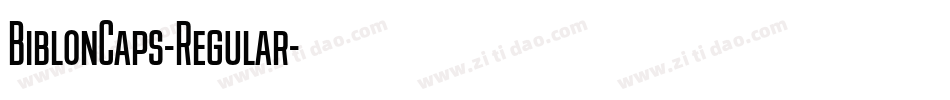 BiblonCaps-Regular字体转换
