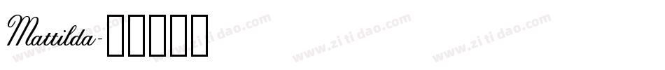 Mattilda字体转换