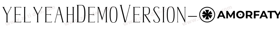 yelyeahDemoVersion字体转换 yelyeahDemoVersion字体转换