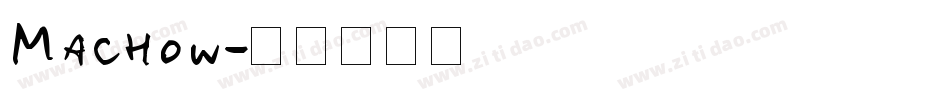 Machow字体转换