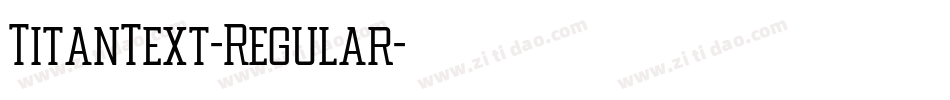 TitanText-Regular字体转换