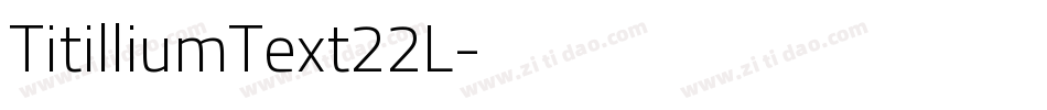 TitilliumText22L字体转换