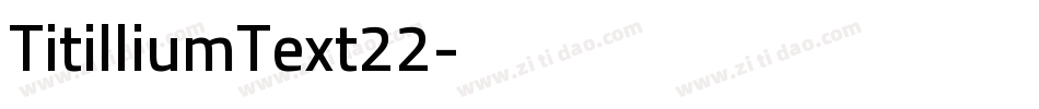 TitilliumText22字体转换