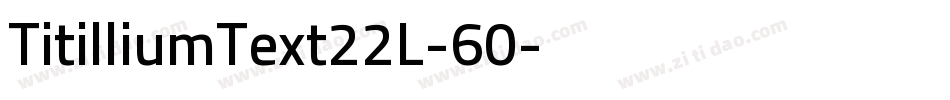 TitilliumText22L-60字体转换
