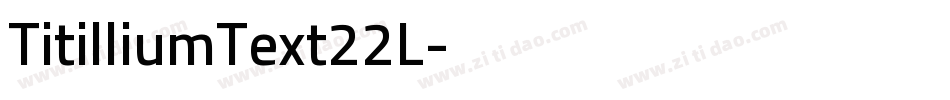 TitilliumText22L字体转换