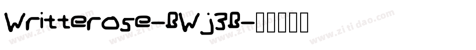 Writterose-BWj3B字体转换