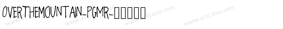 OverTheMountain-Pgmr字体转换