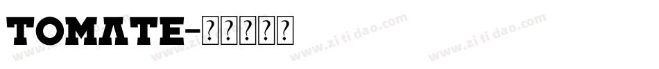 Tomate字体转换