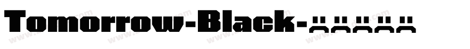 Tomorrow-Black字体转换