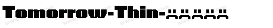 Tomorrow-Thin字体转换