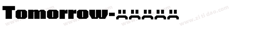 Tomorrow字体转换