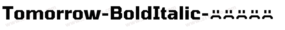 Tomorrow-BoldItalic字体转换