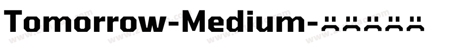 Tomorrow-Medium字体转换