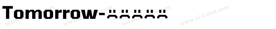 Tomorrow字体转换