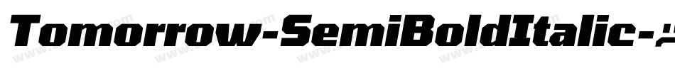 Tomorrow-SemiBoldItalic字体转换