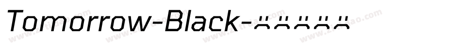 Tomorrow-Black字体转换